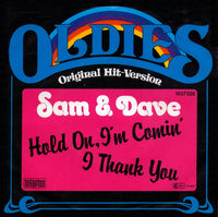 Sam & Dave : Hold On, I'm Comin' / I Thank You (7", Single, RE)