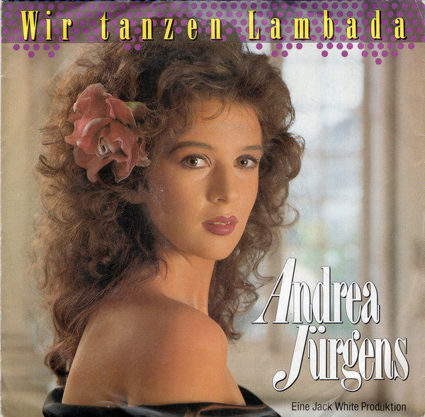 Andrea Jürgens : Wir Tanzen Lambada (7", Single)