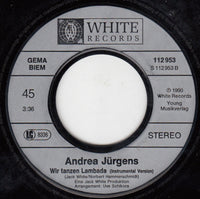 Andrea Jürgens : Wir Tanzen Lambada (7", Single)