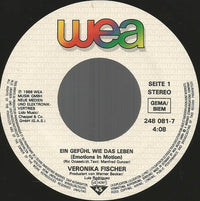 Veronika Fischer : Ein Gefühl Wie Das Leben (7", Single)