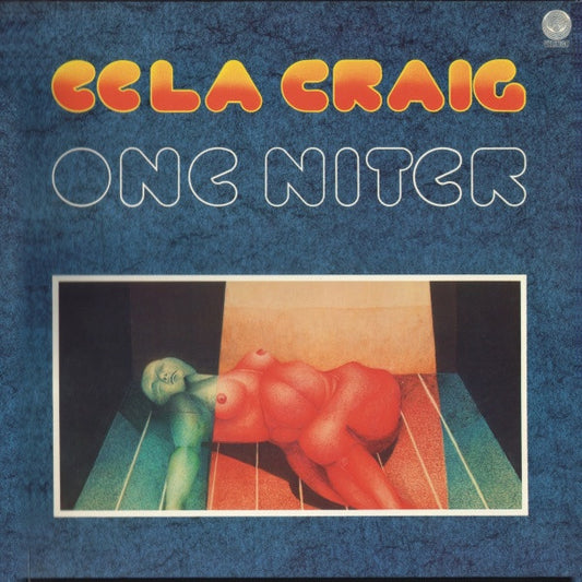 Eela Craig : One Niter (LP, Album)