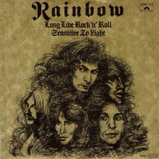 Rainbow : Long Live Rock 'N' Roll / Sensitive To Light (7", Single)