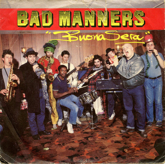 Bad Manners : Buona Sera (7")