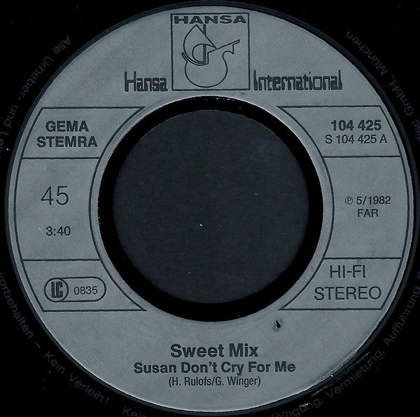 Sweet Mix : Susan Don't Cry For Me (7", Single)