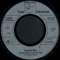 Sweet Mix : Susan Don't Cry For Me (7", Single)