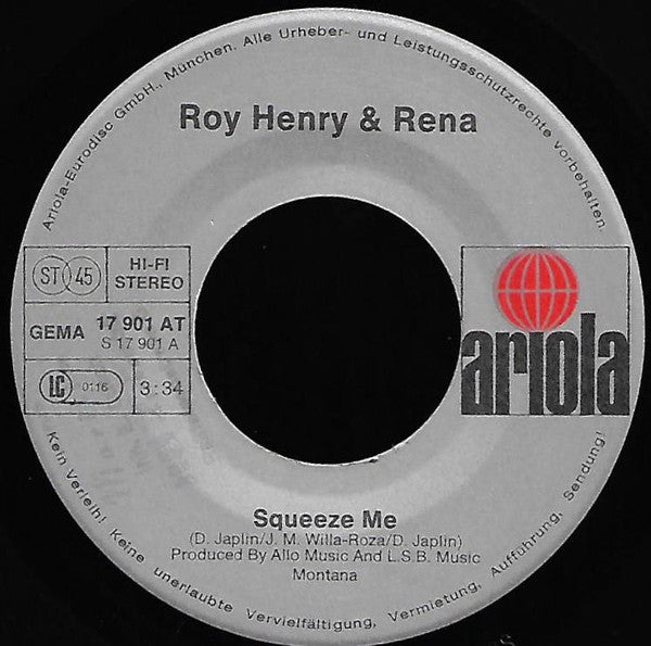 Roy Henry & Reïna : Squeeze Me (7")