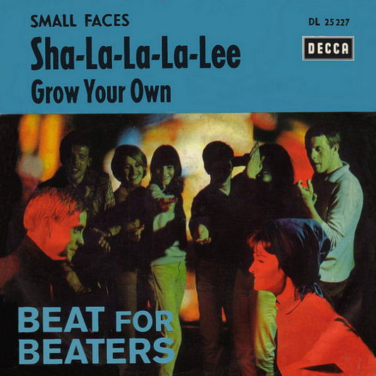 Small Faces : Sha-La-La-La-Lee (7", Single)