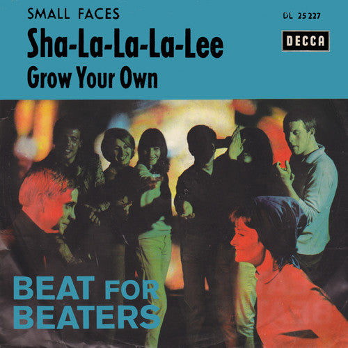 Small Faces : Sha-La-La-La-Lee (7", Single)