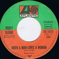 Percy Sledge : When A Man Loves A Woman / My Special Prayer (7", Single, RE)