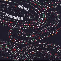Eleni Mandell : Artificial Fire (2xLP, Album)