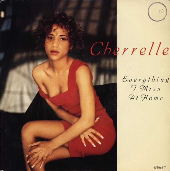 Cherrelle : Everything I Miss At Home (7")