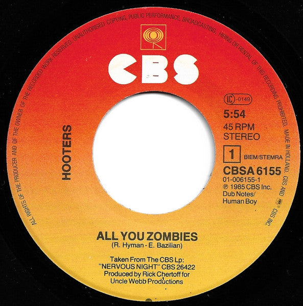 Hooters* : All You Zombies (7", Single, Sun)
