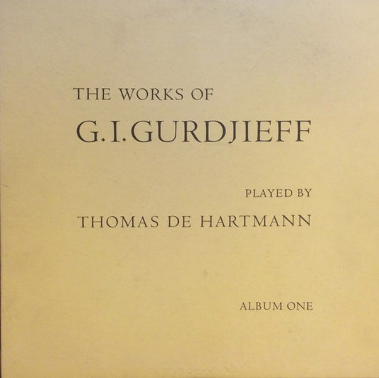 Georges Ivanovitch Gurdjieff - Thomas De Hartmann : The Works Of G.I. Gurdjieff Played By Thomas De Hartmann / Album One (Sacred Hymns) (LP, Album)