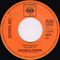 Johnnie Ray : Yes Tonight, Josephine / Just Walking In The Rain (7", Single)