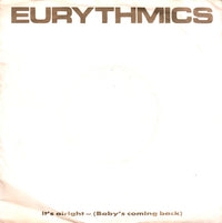Eurythmics : It's Alright (Baby's Coming Back) (7", Single)
