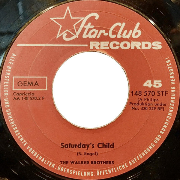The Walker Brothers : Another Tear Falls / Saturday's Child (7", Single)