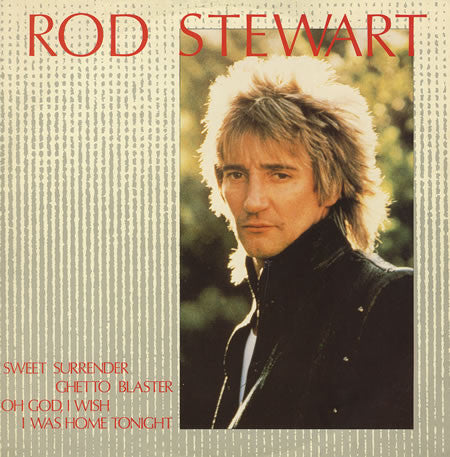Rod Stewart : Sweet Surrender (12")