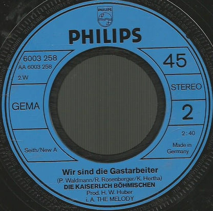 Die Kaiserlich Böhmischen : Wo Ham's Denn Den Guten Radi Her (7", Single)