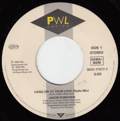 Jason Donovan : Hang On To Your Love (7", Single)