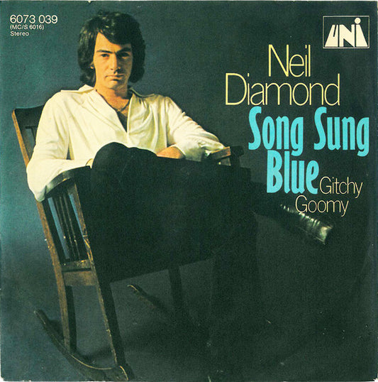 Neil Diamond : Song Sung Blue (7", Single, Mono)