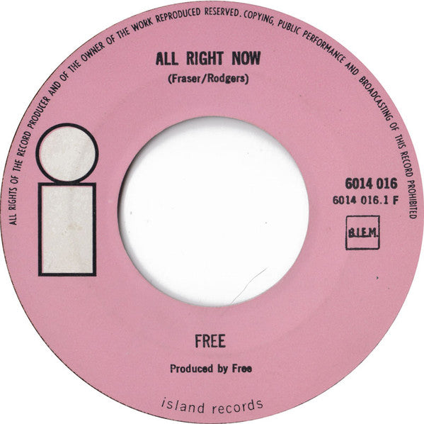 Free : All Right Now (7", Single, Lar)