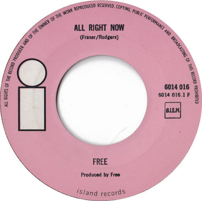 Free : All Right Now (7", Single, Lar)