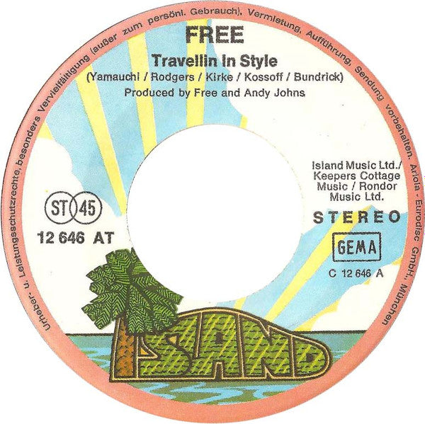 Free : Travellin' In Style (7", Single)