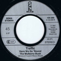 Traffic : Hole In My Shoe / Here We Go 'Round The Mulberry Bush (7", Single)