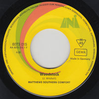 Matthews Southern Comfort* : Woodstock (7", Single, Mono)