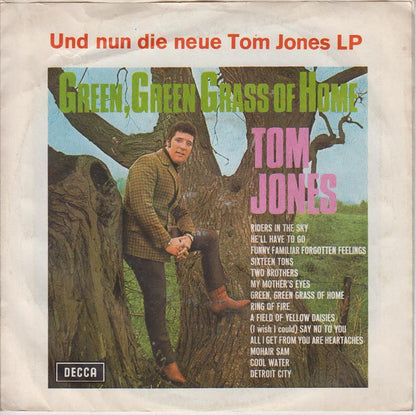 Tom Jones : Funny Familiar Forgotten Feelings / I'll Never Let You Go (7", Single)