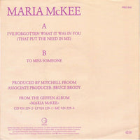 Maria McKee : I've Forgotten What It Was In You (7", Single, Promo)