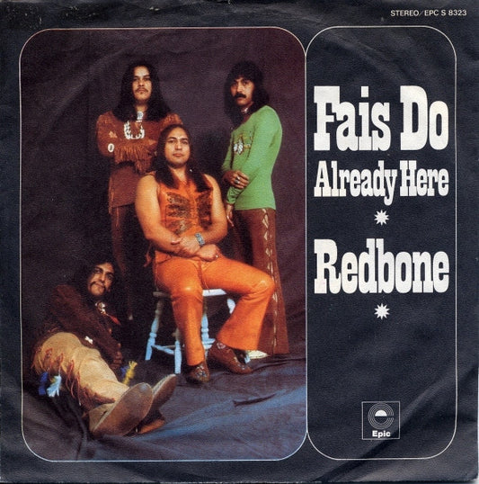 Redbone : Fais Do (7", Single)