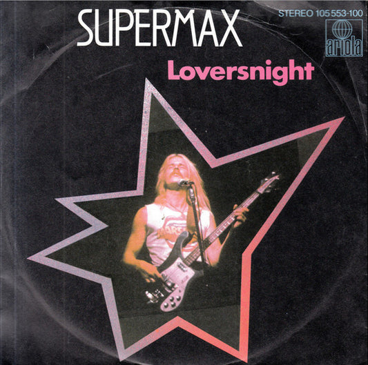 Supermax : Loversnight (7", Single)