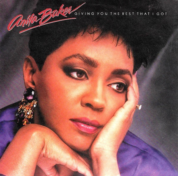Anita Baker : Giving You The Best That I Got (7")