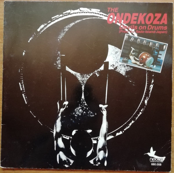 The Ondekoza* : Devils On Drums (From The Sado-Island/Japan) (LP, Album, RE)
