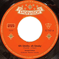 Margot Eskens : Oh Smoky, Oh Smoky (7", Single, Mono)