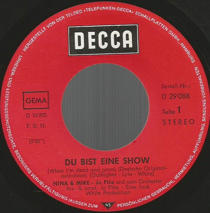 Nina & Mike : Du Bist Eine Show (7", Single)