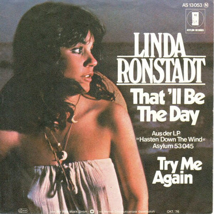 Linda Ronstadt : That'll Be The Day (7", Single)