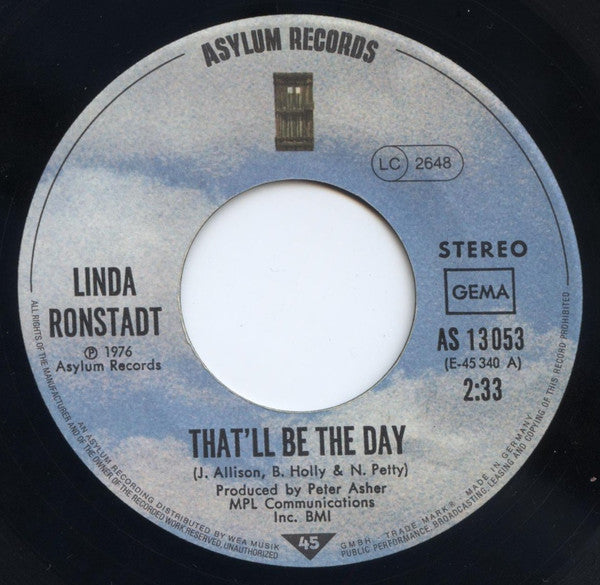 Linda Ronstadt : That'll Be The Day (7", Single)