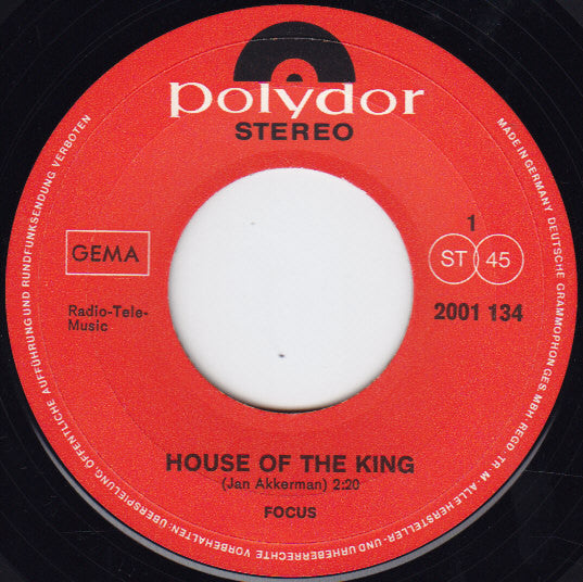 Focus (2) : House Of The King (7", Single)
