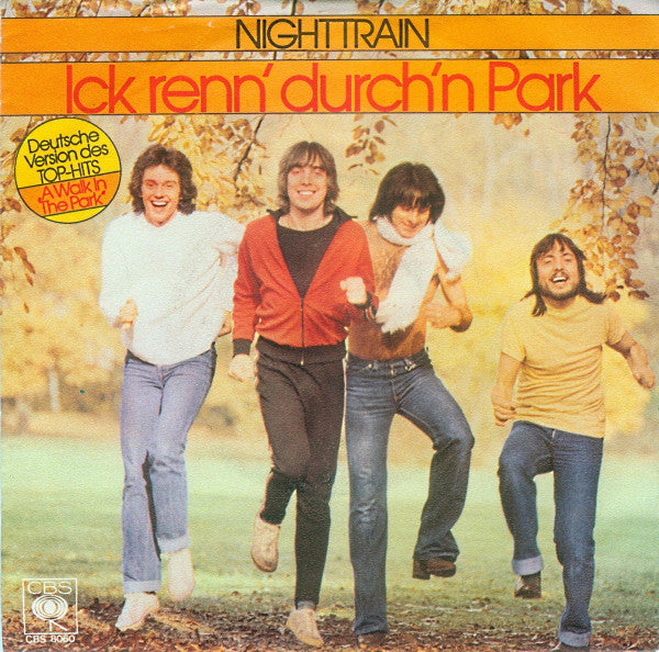 Nighttrain (2) : Ick Renn' Durch'n Park (7", Single)