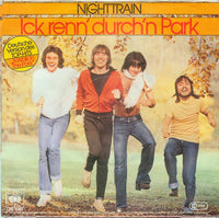 Nighttrain (2) : Ick Renn' Durch'n Park (7", Single)