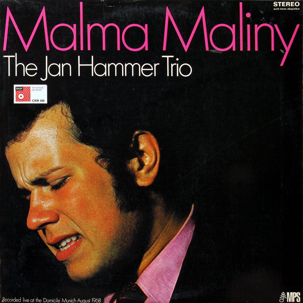 The Jan Hammer Trio : Malma Maliny (LP, Album)