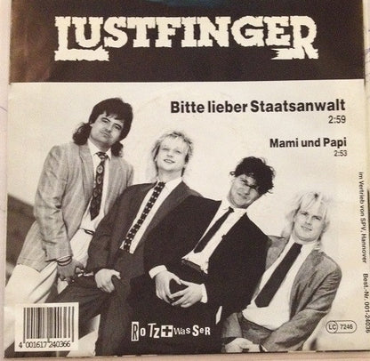 Lustfinger : Bitte Lieber Staatsanwalt (7")
