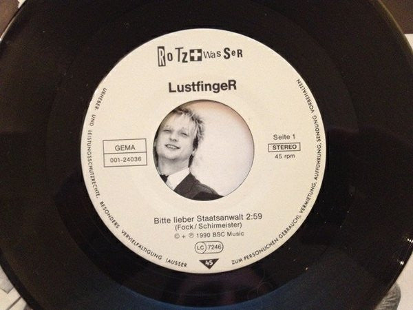 Lustfinger : Bitte Lieber Staatsanwalt (7")