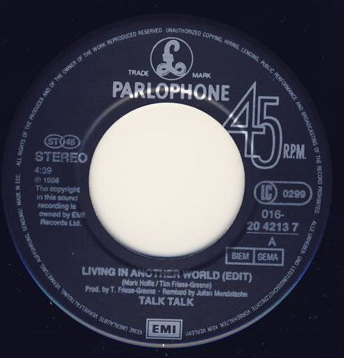 Talk Talk : Living In Another World (Remix '91) (7", Single)