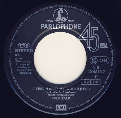 Talk Talk : Living In Another World (Remix '91) (7", Single)