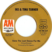 Ike & Tina Turner : River Deep - Mountain High / Save The Last Dance For Me (7", Single)