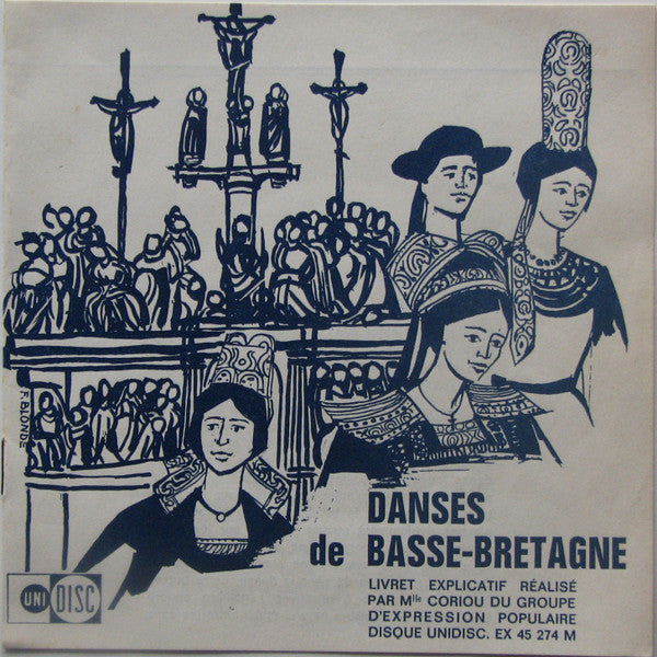 Michel Bozec, Roger Lostanlen, Pierre-Yves Moign : Danses De Basse Bretagne (7", EP)