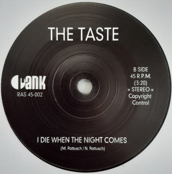 The Taste (3) : I Want You (7", Single)